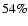 $54\%$