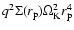 $q^2 \Sigma (r_{\rm p})\Omega _{\rm K}^2r_{\rm p}^4$