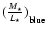 $({\frac{M_{\star}}{L_{\star}})}_{\rm blue}$