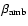 $\beta_{\rm amb}$