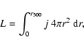 \begin{displaymath}
L=\int_{0}^{r_{500}} j~4 \pi r^{2}~{\rm d}r,
\end{displaymath}