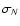 $\sigma_N$