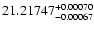 $21.21747^{\rm + 0.00070}_{-0.00067}$