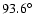 $93.6\hbox{$^\circ$ }$