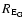 $R_{{\rm E_{G}}}$