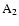 ${\rm A}_{2}$
