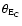 $\theta_{{\rm E_{C}}}$