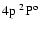 $4{\rm p}~^2{\rm P}^{{\rm o}}_{\rm }$