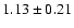 $1.13\pm0.21$
