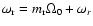 $\omega_{\rm r}=m_{\rm r}\Omega_0+\omega_r$