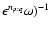 $\epsilon^{n_{p:q}}\omega)^{-1}$