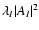 $\lambda_I\vert A_I\vert^2$