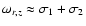 $\omega_{r,z}\approx\sigma_1+\sigma_2$