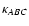 $\kappa_{ABC}$