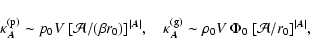 \begin{displaymath}\kappa^{({\rm p})}_{\vec{A}}\sim p_0 V~
[\mathcal{A}/(\beta ...
...im \rho_0 V~
\Phi_0~[\mathcal{A}/r_0]^{\vert{\vec{A}}\vert},
\end{displaymath}