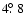 $4\hbox{$.\!\!^\circ$ }8$