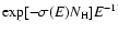 $\exp[-\sigma (E) N_{\rm H}]
E^{-\Gamma}$