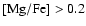 $\rm [Mg/Fe]>0.2$
