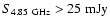 $S_{4.85~{\rm GHz}} > 25~{\rm mJy}$