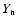 $Y_{\rm n}$
