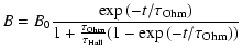 $\displaystyle B= B_0\frac{\exp{(-t/\tau_{\rm Ohm})}}{1+\frac{\tau_{\rm Ohm}}{\tau_{\rm Hall}}
(1-\exp{(-t/\tau_{\rm Ohm})})}$