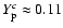 $Y_{\rm p}^c \approx 0.11$