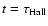 $t=\tau_{\rm Hall}$