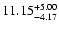 $\rm 11.15^{+5.00}_{-4.17}$