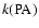 $k({\rm PA})$