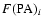 $F({\rm PA})_i$