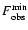 $F^{\rm min}_{\rm obs}$