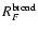 $R^{\rm broad}_F$