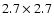 $2.7 \times 2.7$