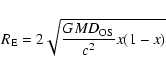 \begin{displaymath}R_{\rm E}=2\sqrt{\frac{GMD_{\rm OS}}{c^2}x(1-x)}
\end{displaymath}