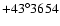 $+43^\circ 3654$