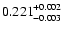 $0.221\!{+0.002 \atop -0.003}$