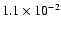 $ 1.1 \times 10^{-2} $