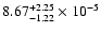 $8.67^{+2.25}_{-1.22}\times10^{-5}$