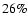 $26\%$