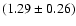 $(1.29\pm 0.26)$