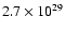$2.7\times 10^{29}$