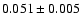 $0.051\pm0.005$