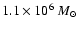 $1.1\times10^6~M_{\odot}$