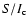 $S/I_{\rm c}$
