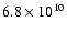 $6.8\times 10^{10}$