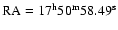${\rm RA} = 17^{\rm h}50^{\rm m}58.49^{\rm s}$