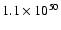 $1.1 \times 10^{50}$