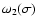 $\omega_2 (\sigma)$