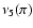 $\nu_5 (\pi)$