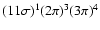 $ (11 \sigma)^1 (2 \pi)^3 (3 \pi)^4 $